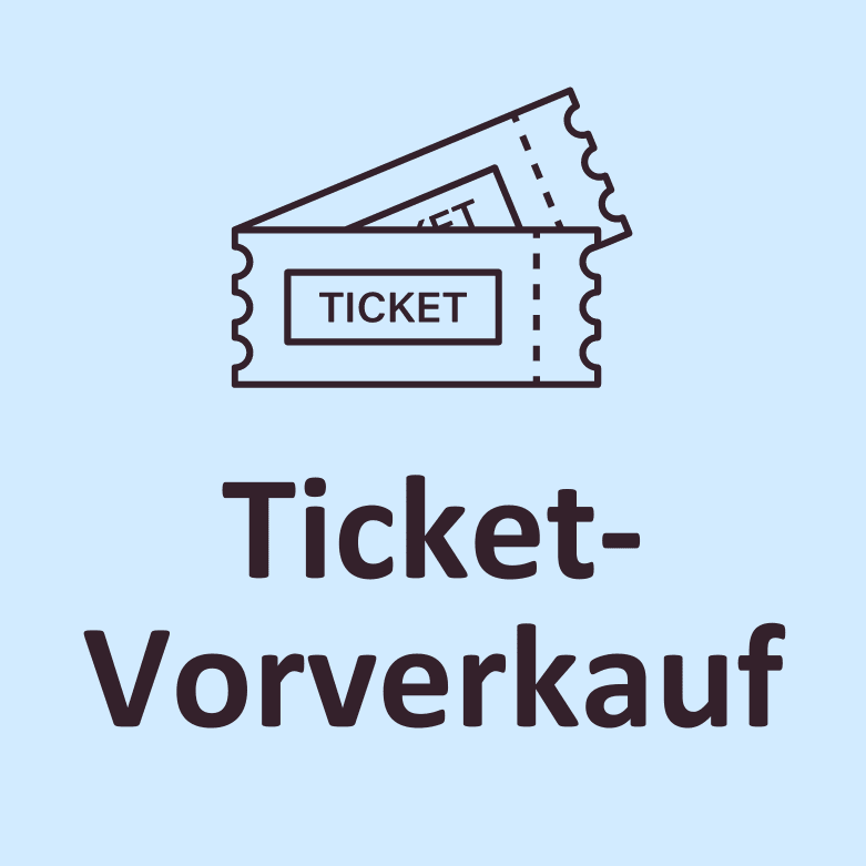 Ticket-Vorverkauf